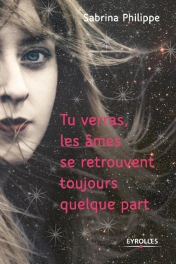 Bertrand.pt - Tu Verras, Les Âmes Se Retrouvent Toujours Quelque Part