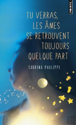 Bertrand.pt - Tu Verras, Les Âmes Se Retrouvent Toujours Quelque Part