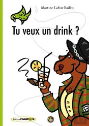 Tu Veux Un Drink ?