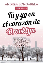 Tú Y Yo En El Corazón De Brooklyn
