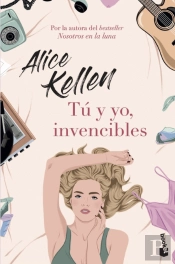 Tu Y Yo, Invencibles