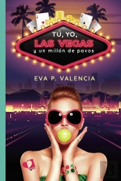 Tu, Yo, Las Vegas Y Un Millon De Pavos