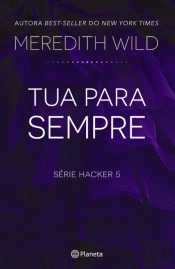 Tua para Sempre - Hacker 5