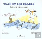 Tuan Et Les Crabes ; Tuan Va Cac Con Cua
