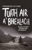 Tuath Air A' Bhealach (North Of Balloch)