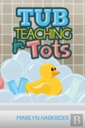 Tub Teaching For Tots