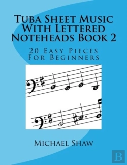 Bertrand.pt - Tuba Sheet Music With Lettered Noteheads Book 2