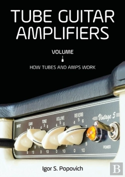 Bertrand.pt - Tube Guitar Amplifiers Volume 1