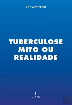 Bertrand.pt - Tuberculose Mito ou Realidade