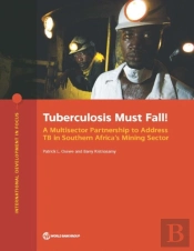 Tuberculosis Must Fall!