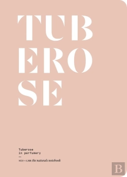 Bertrand.pt - Tuberose In Perfumery