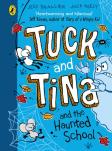 Tuck And Tina And The Haunted School