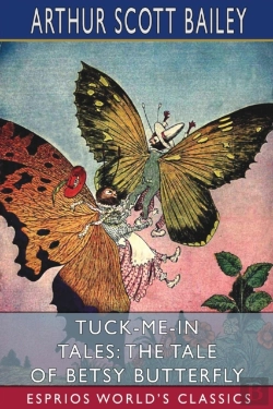 Bertrand.pt - Tuck-Me-In Tales: The Tale Of Betsy Butt