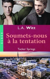 Tucker Springs : Soumets-Nous La Tentation