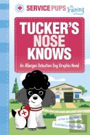 Tuckerâ€™S Nose Knows