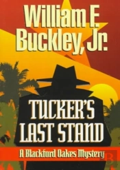 Tucker'S Last Stand
