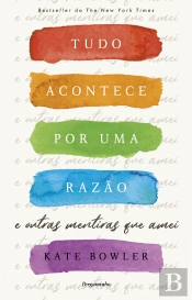 Tudo Acontece por Uma Razão