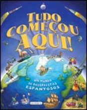 Tudo Começou Aqui!