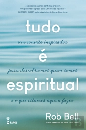 Tudo é Espiritual