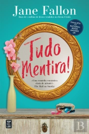 Tudo Mentira!