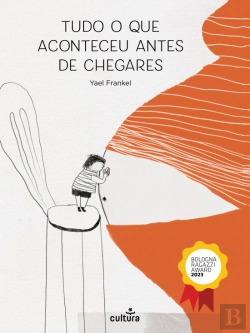 Bertrand.pt - Tudo o que Aconteceu Antes de Chegares