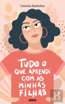 Tudo o que Aprendi com as Minhas Filhas