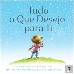 Bertrand.pt - Tudo o que Desejo para Ti