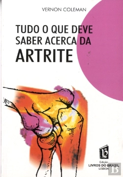 Bertrand.pt - Tudo o que Deve Saber Acerca da Artrite