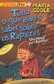 Tudo o que Deves Saber sobre os Rapazes