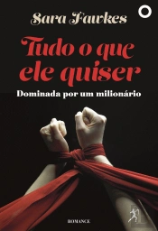 Tudo o Que Ele Quiser