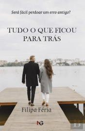 Tudo o que Ficou para Trás