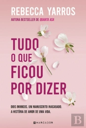 Tudo o que Ficou por Dizer