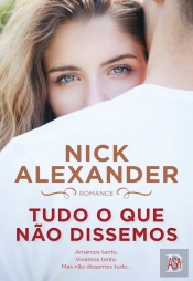 Tudo O Que Não Dissemos