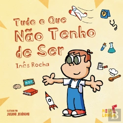 Bertrand.pt - Tudo o que Não Tenho de Ser