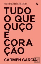 Tudo o que Ouço é Coração