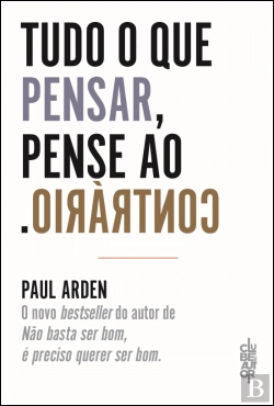 Bertrand.pt - Tudo o que Pensar, Pense ao Contrário
