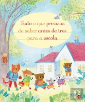 Tudo o que Precisas de Saber Antes de Ires para a Escola