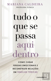Tudo o Que se Passa aqui Dentro