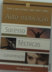 Tudo o Que Sempre Quis…