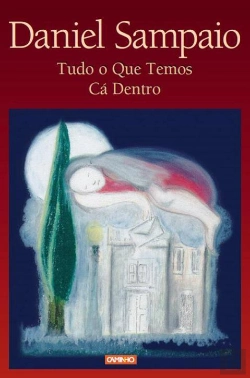 Bertrand.pt - Tudo O Que Temos Cá Dentro