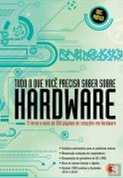 Bertrand.pt - Tudo o Que Você Precisa Saber Sobre Hardware