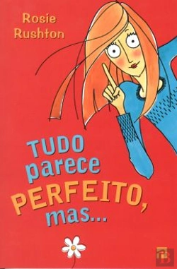 Bertrand.pt - Tudo Parece Perfeito, Mas...