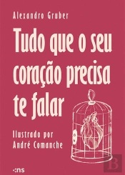 Tudo Que O Seu Coração Precisa Te Falar