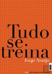 Tudo se Treina