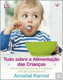 Bertrand.pt - Tudo Sobre a Alimentação das Crianças