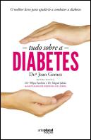 Tudo Sobre a Diabetes