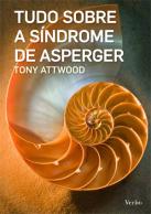 Tudo Sobre o Síndrome de Asperger