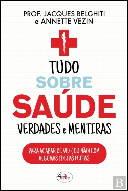 Bertrand.pt - Tudo Sobre Saúde Verdades e Mentiras