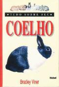 Tudo Sobre Seu Coelho