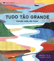 Tudo Tão Grande
